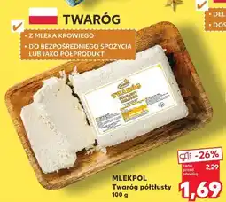 Kaufland Twaróg półtłusty Mlekpol oferta