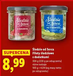 Lidl Filety śledziowe z dodatkami różne rodzaje Śledzie od Serca oferta