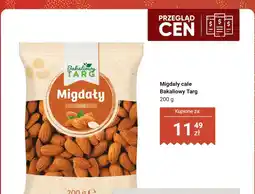 Dino Migdały całe Bakaliowy Targ oferta