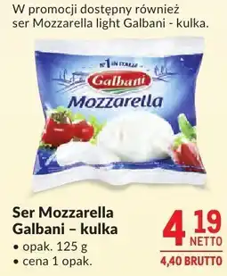 Makro Ser Mozzarella Galbani - kulka oferta