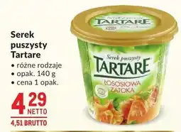 Makro Serek puszysty Tartare różne rodzaje oferta