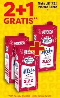 Polomarket Mleko UHT 3.2% Mleczna Polana oferta