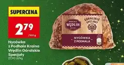 Biedronka Nycówka z podhala Kraina Wędlin Góralskie Specjały oferta