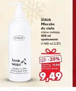 Kaufland ZIAJA Mleczko do ciała oferta