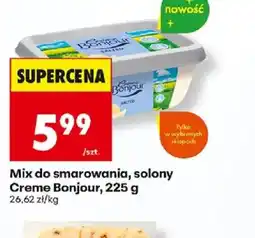 Biedronka Mix do smarowania, solony Creme Bonjour oferta