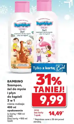 Kaufland BAMBINO Szampon, żel do mycia i płyn do kąpieli oferta