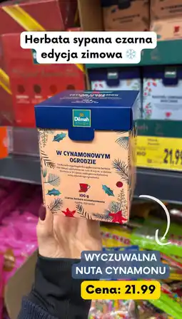 Kaufland Herbata czarna aromatyzowana W Cynamonowym Ogrodzie 100g Dilmah oferta