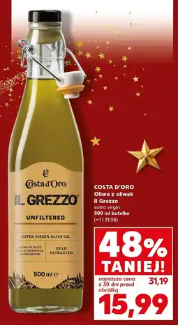Kaufland Oliwa z oliwek Costa d'Oro Il Grezzo extra virgin 500 ml butelka oferta