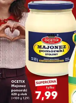 Kaufland Majonez Ocetix pomorski 620 g słoik oferta