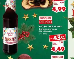 Kaufland K-STAD TAKIE DOBRE Barszcz czerwony oferta