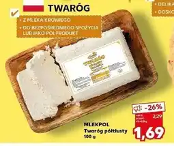 Kaufland Mlekopol Twaróg półtłusty oferta