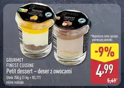 ALDI Petit dessert - deser z owocami, różne rodzaje Gourmet Finest Cuisine oferta