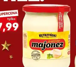 Kaufland Majonez Kętrzyński klasyczny 460 g słoik oferta
