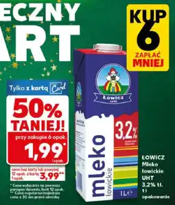 Kaufland Mleko Łowicz mleko łowickie UHT 3,2% tł. 1L oferta