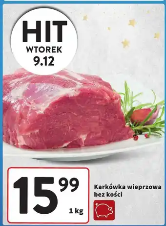 Karkówka wieprzowa bez kości Intermarche