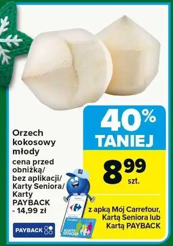 Carrefour Market Orzech kokosowy młody Carrefour Market oferta