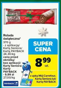 Carrefour Market Rolada świąteczna Carrefour Market oferta
