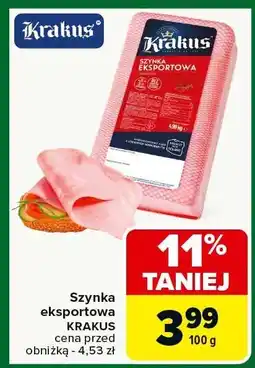 Carrefour Market Szynka eksportowa KRAKUS oferta