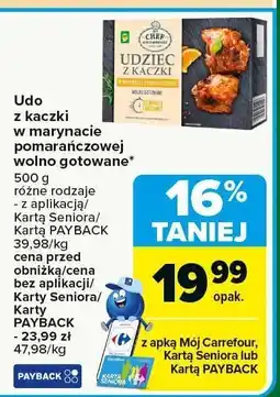 Carrefour Market Udo z kaczki w marynacie pomarańczowej wolno gotowane CARREFOUR 500g - różne rodzaje oferta