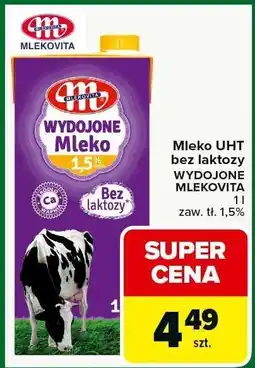 Carrefour Market Mleko UHT bez laktozy WYDOJONE MLEKOVITA 1l zaw. tł. 1,5% oferta