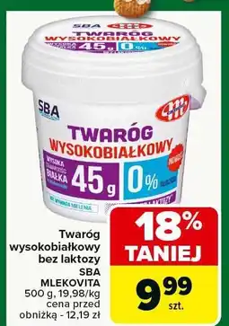 Carrefour Market Twaróg wysokobiałkowy bez laktozy SBA MLEKOVITA oferta
