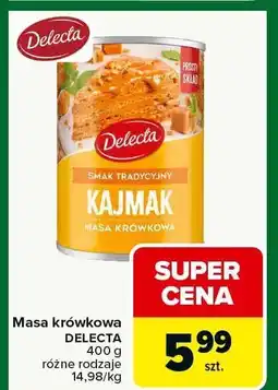 Carrefour Market Masa krówkowa DELECTA oferta
