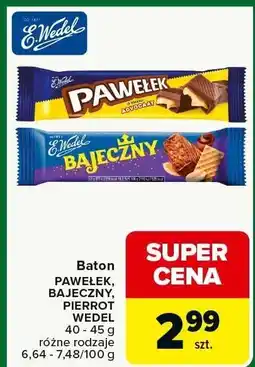 Carrefour Market Baton PAWEŁEK, BAJECZNY, PIERROT różne rodzaje Lotte Wedel oferta