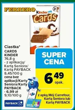 Carrefour Market Ciastka CARDS KINDER Ferrero oferta