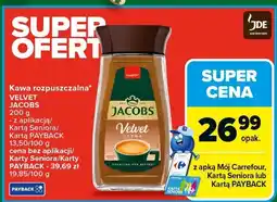 Carrefour Market Kawa rozpuszczalna VELVET JACOBS JDE oferta