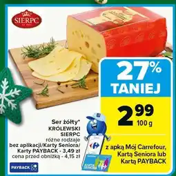 Carrefour Ser żółty Królewski SIERPC oferta