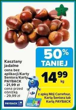 Carrefour Kasztany jadalne Carrefour oferta