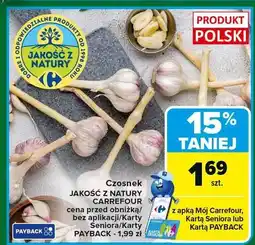 Carrefour Czosnek JAKOŚĆ Z NATURY CARREFOUR oferta