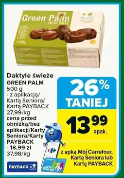Carrefour Daktyle świeże GREEN PALM 500 g oferta