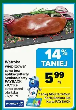 Carrefour Wątroba wieprzowa Carrefour oferta