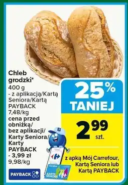 Carrefour Chleb grodzki Carrefour oferta