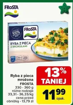 Carrefour Ryba z pieca mrożona FROSTA z brokułami oferta