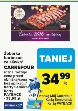 Carrefour Żeberka barbecue ze śliwką CARREFOUR - różne rodzaje oferta