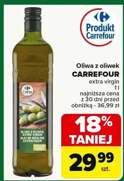 Carrefour Oliwa z oliwek CARREFOUR extra virgin oferta