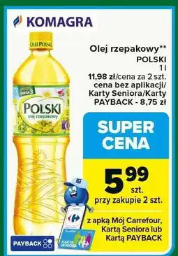 Carrefour Olej rzepakowy POLSKI KOMAGRA oferta