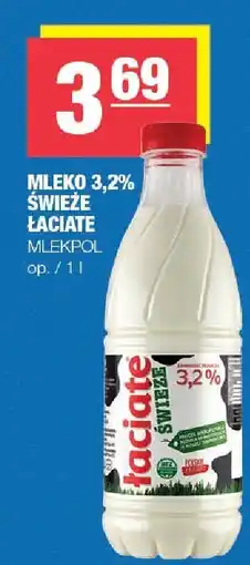 Spar Mleko 3,2% świeże Łaciate Mlekpol oferta