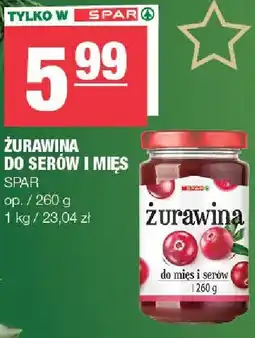 Spar Żurawina do serów i mięs SPAR oferta