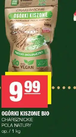 Spar Ogórki kiszone Bio charsznickie Polan i Natury oferta