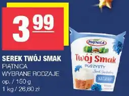 Spar Serek Twój Smak PIĄTNICA wybrane rodzaje oferta