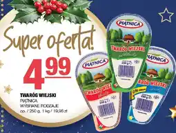 Spar Twaróg wiejski PIĄTNICA wybrane rodzaje oferta