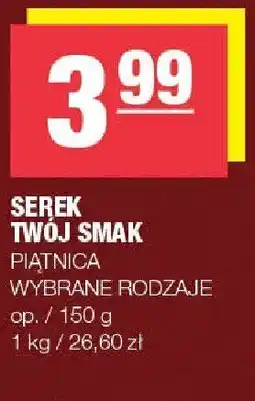 Spar Serek twój smak Piątnica wybrane rodzaje oferta