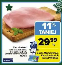 Carrefour Filet z indynka oferta