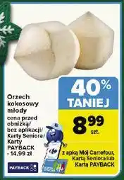Carrefour Orzech kokosowy młody oferta