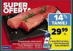 Carrefour Polędwiczka wieprzowa oferta