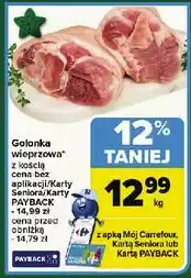 Carrefour Golonka wieprzowa z kością oferta