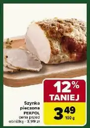 Carrefour Szynka pieczona oferta